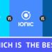 React Native vs. Ionic vs. Flutter Which is the best (1)-18ba3d1d